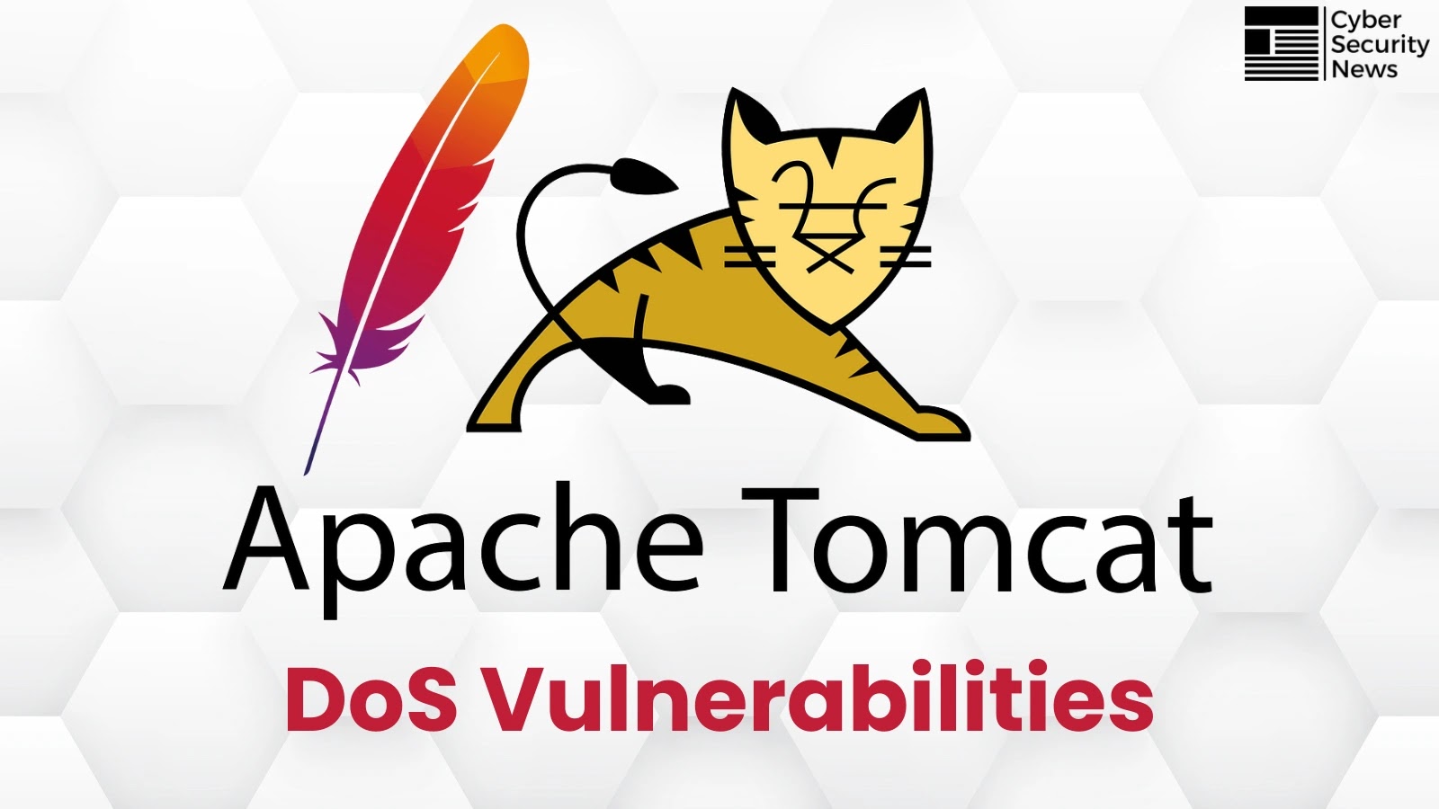 Multiple Apache Tomcat Vulnerabilities Let Attackers Trigger DoS Attacks