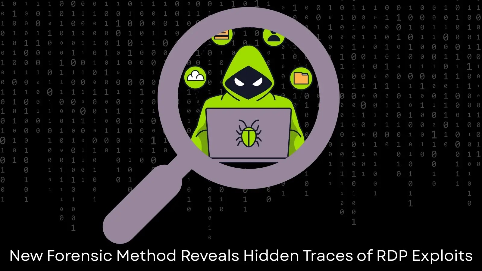 New Forensic Method Reveals Hidden Traces of RDP Exploits by Hackers