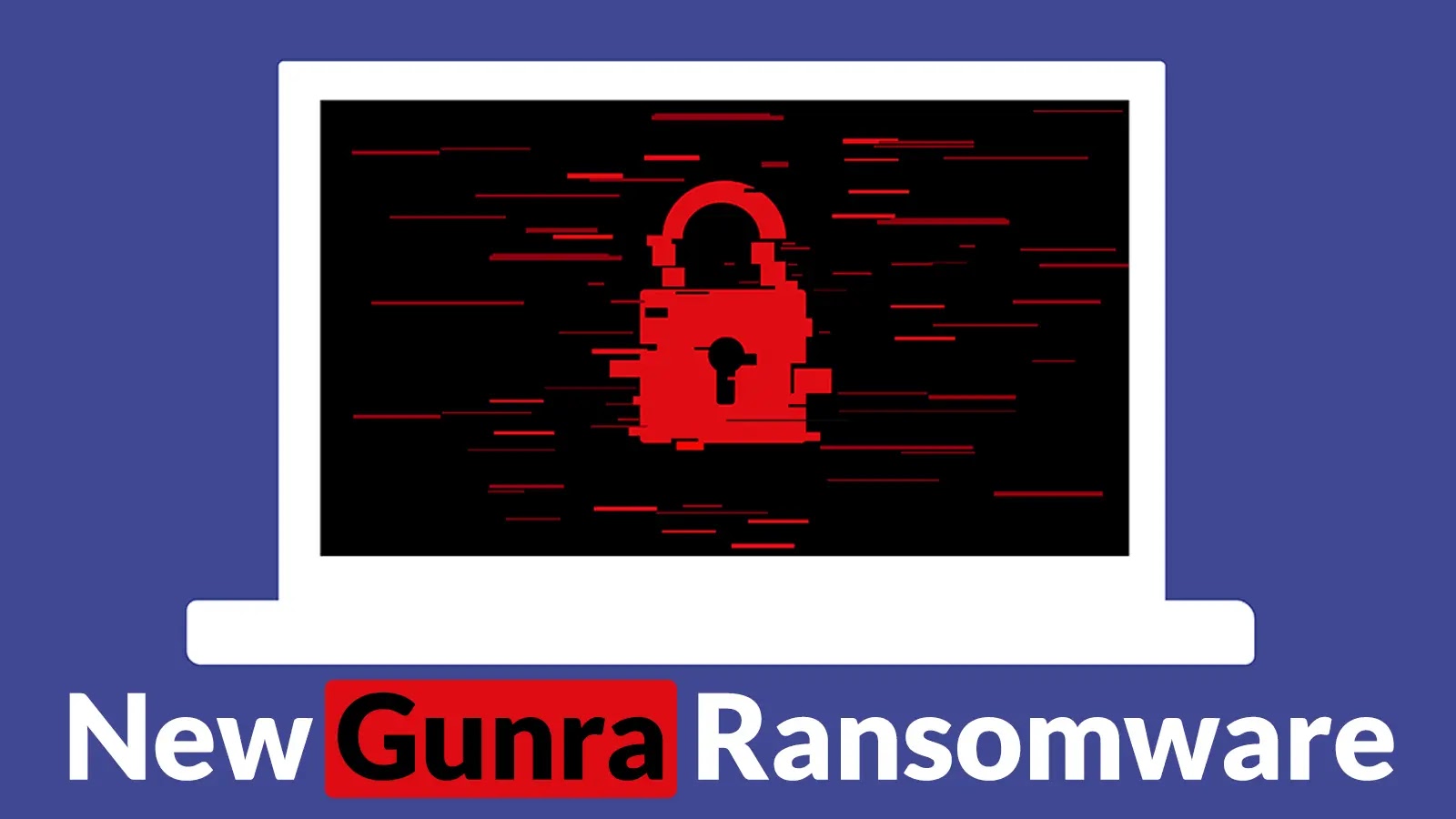 New Gunra Ransomware Attacking Windows Computers to Encrypt Files and Deletes Shadow Copies New Gunra Ransomware Attacking Windows Computers to Encrypt Files and Deletes Shadow Copies