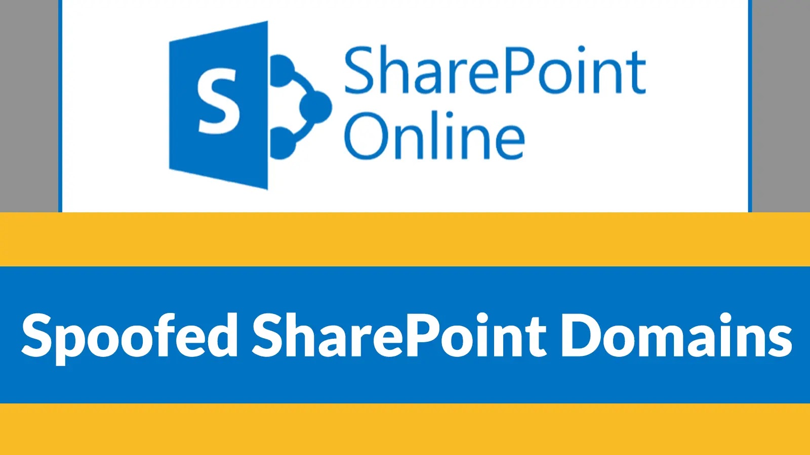 Rise in Phishing Activity Using Spoofed SharePoint Domains With Sneaky2FA Techniques