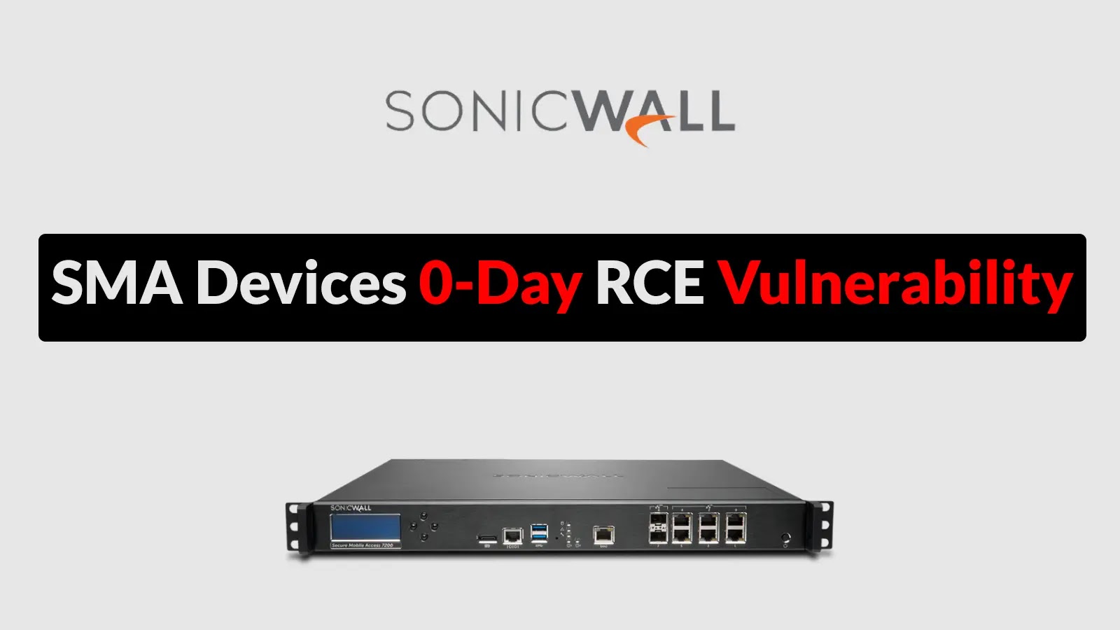 SonicWall SMA Devices 0-Day RCE Vulnerability Exploited to Deploy OVERSTEP Ransomware SonicWall SMA Devices 0-Day RCE Vulnerability Exploited to Deploy OVERSTEP Ransomware