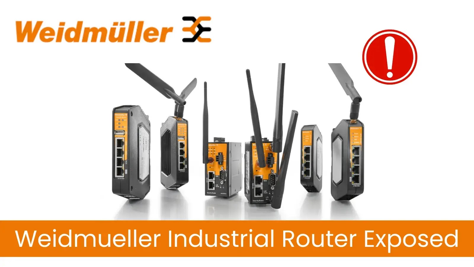 Weidmueller Industrial Routers Exposed to Remote Code Execution Flaws Weidmueller Industrial Routers Exposed to Remote Code Execution Flaws