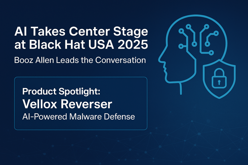 AI Takes Center Stage at Black Hat USA 2025 – Booz Allen Leads the Conversation AI Takes Center Stage at Black Hat USA 2025 – Booz Allen Leads the Conversation