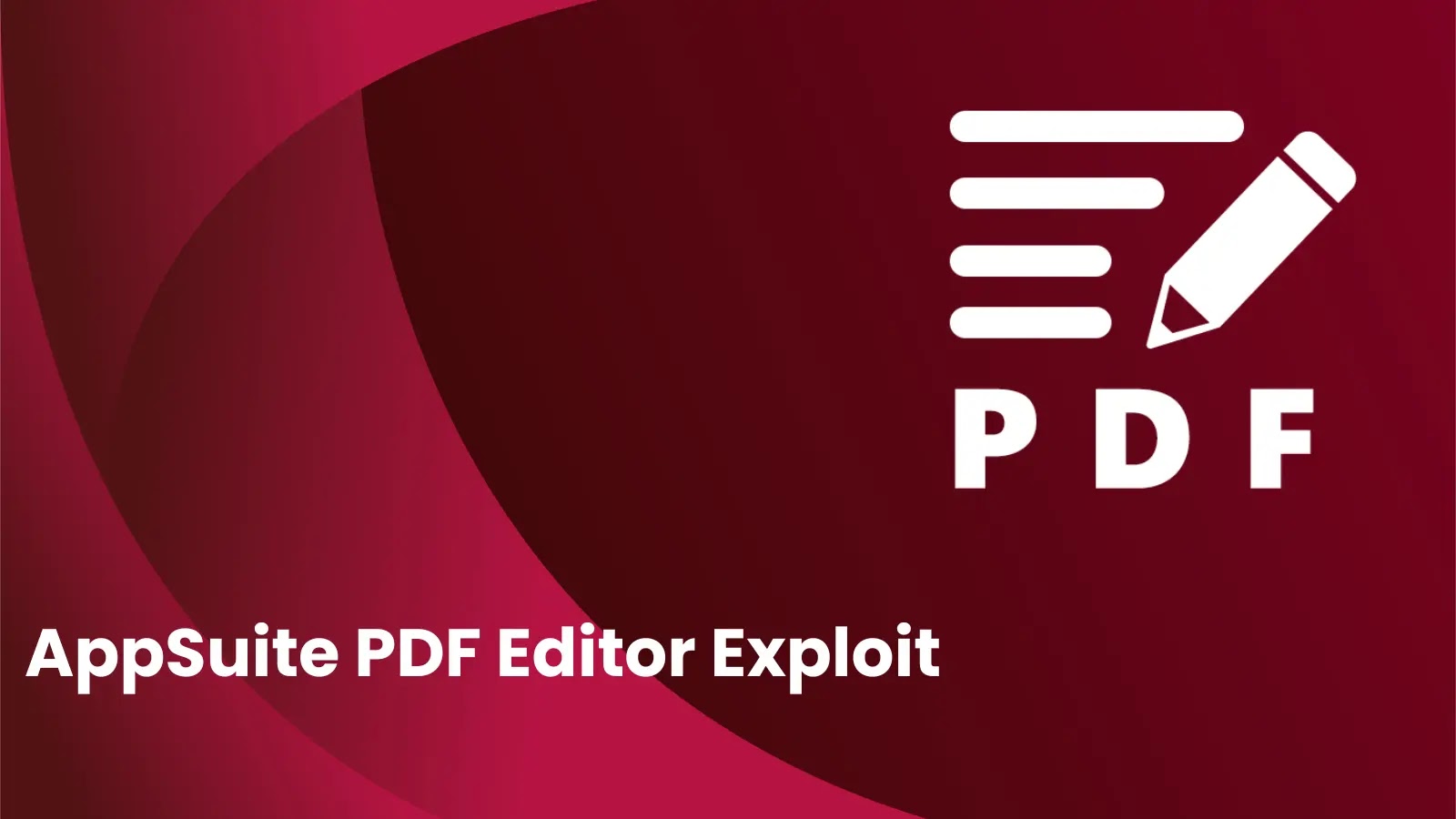 AppSuite PDF Editor Exploit Lets Hackers Run Arbitrary Commands AppSuite PDF Editor Exploit Lets Hackers Run Arbitrary Commands