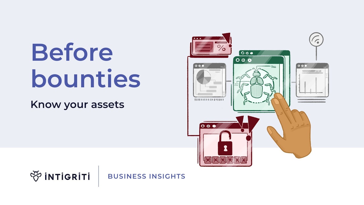 Before bounties: know your assets