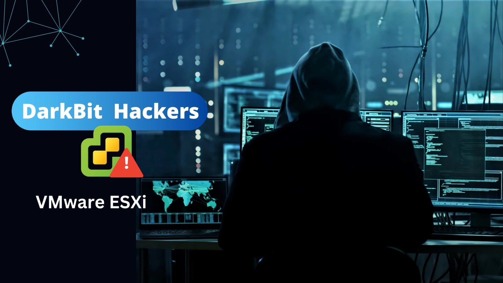 DarkBit Hackers Attacking Vmware ESXi Servers to Deploy Ransomware and Encrypt VMDK Files