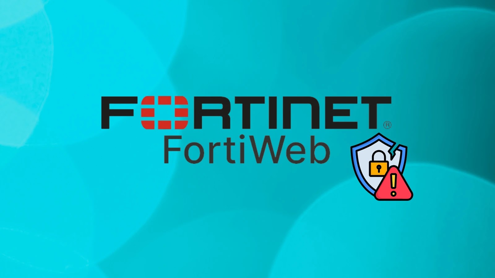 FortiWeb Authentication Bypass Vulnerability Let Attackers Log in As Any Existing User