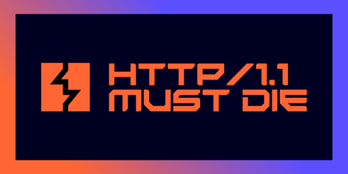 HTTP/1.1 Must Die: What This Means for Contract Pentesters and MSSPs