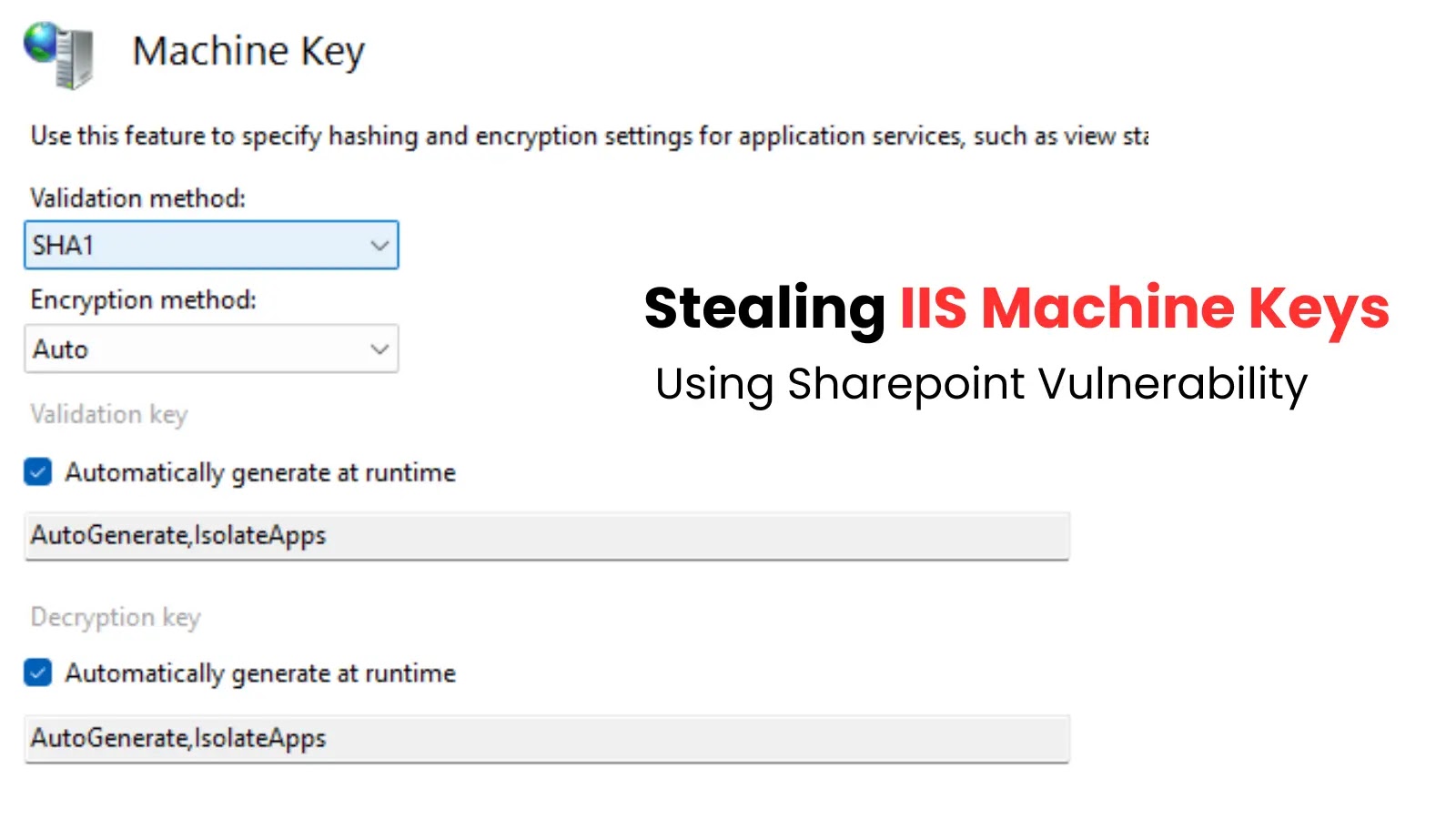 Hackers Can Steal IIS Machine Keys by Exploit SharePoint Deserialization Vulnerability