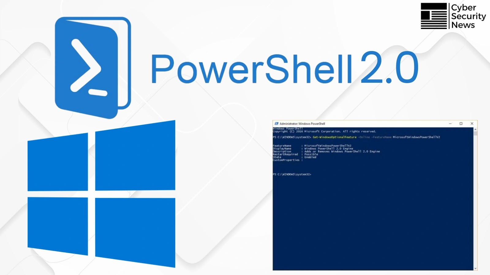 Microsoft Removes PowerShell 2.0  from Windows To Clean up Legacy Code