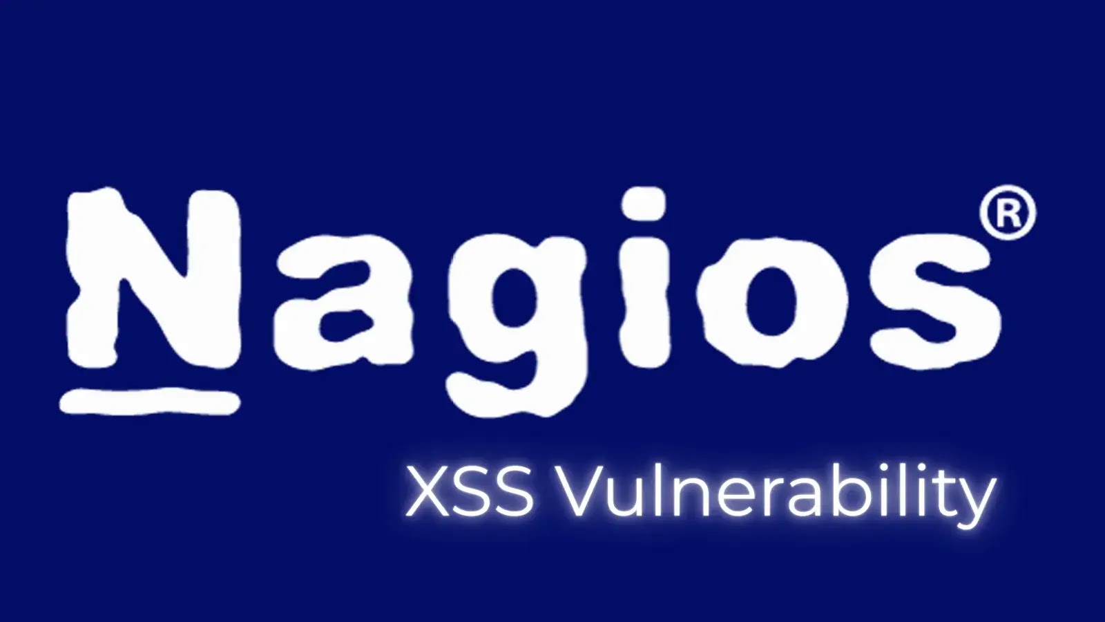 Nagios Flaw Enables Remote Attackers to Run Arbitrary JavaScript via XSS