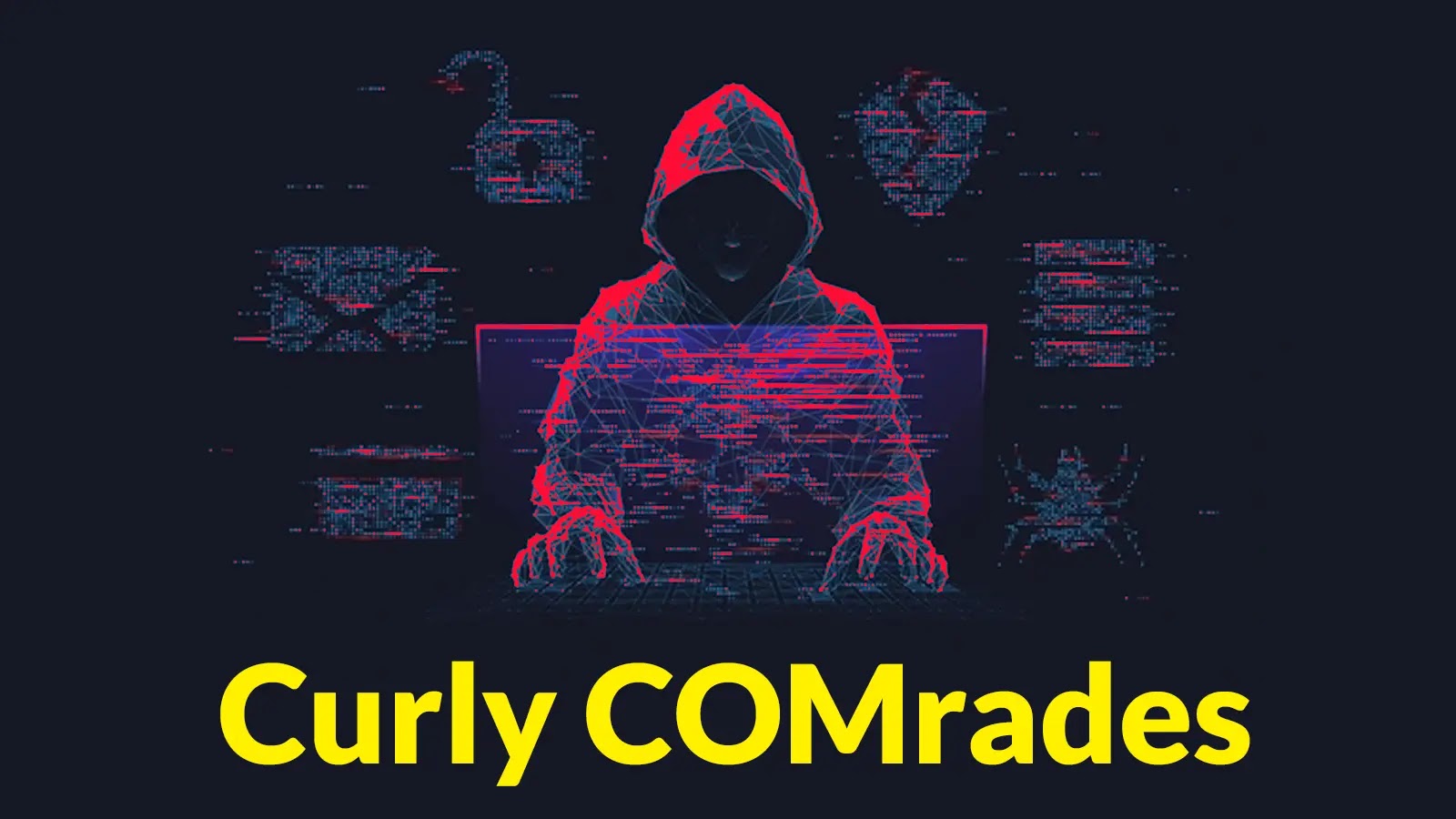 New 'Curly COMrades' APT Hackers Attacking Targeting Critical Organizations in Countries