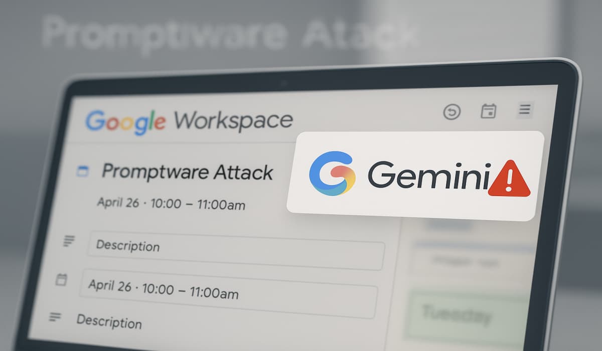 New Promptware Attack Hijacks User's Gemini AI Via Google Calendar Invite