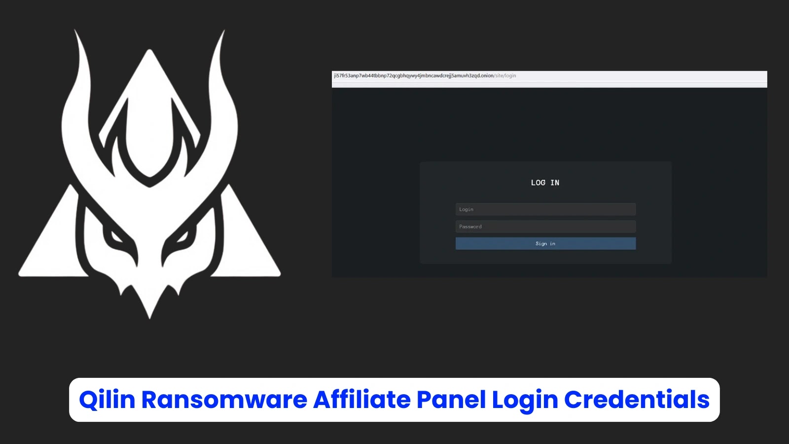 Qilin Ransomware Affiliate Panel Login Credentials Exposed Online