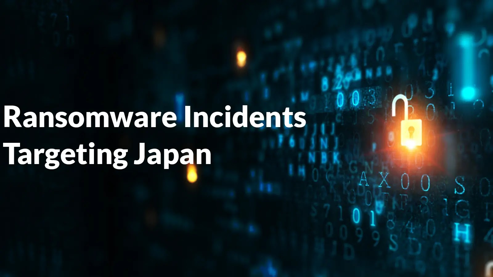 Ransomware incidents Targeting Japan Increased by Approximately 1.4 Times
