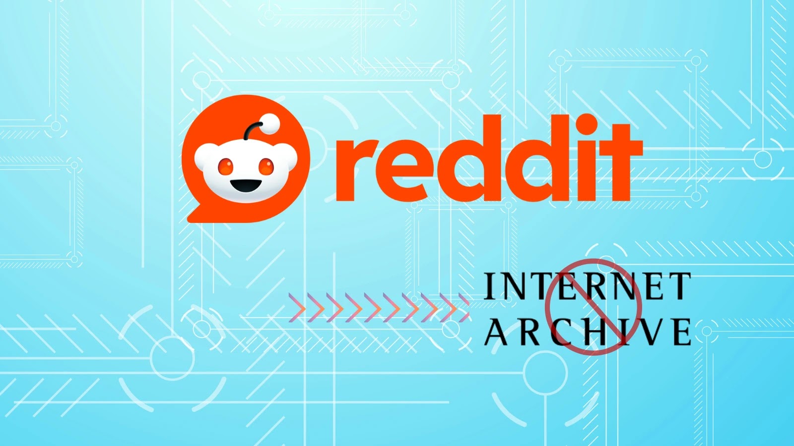 Reddit to Block Internet Archive as AI Companies Have Scraped Data From Wayback Machine