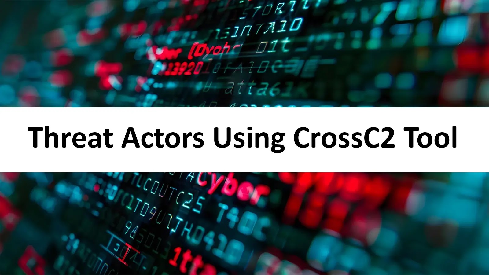 Threat Actors Using CrossC2 Tool to Expand Cobalt Strike to Operate on Linux and macOS Threat Actors Using CrossC2 Tool to Expand Cobalt Strike to Operate on Linux and macOS