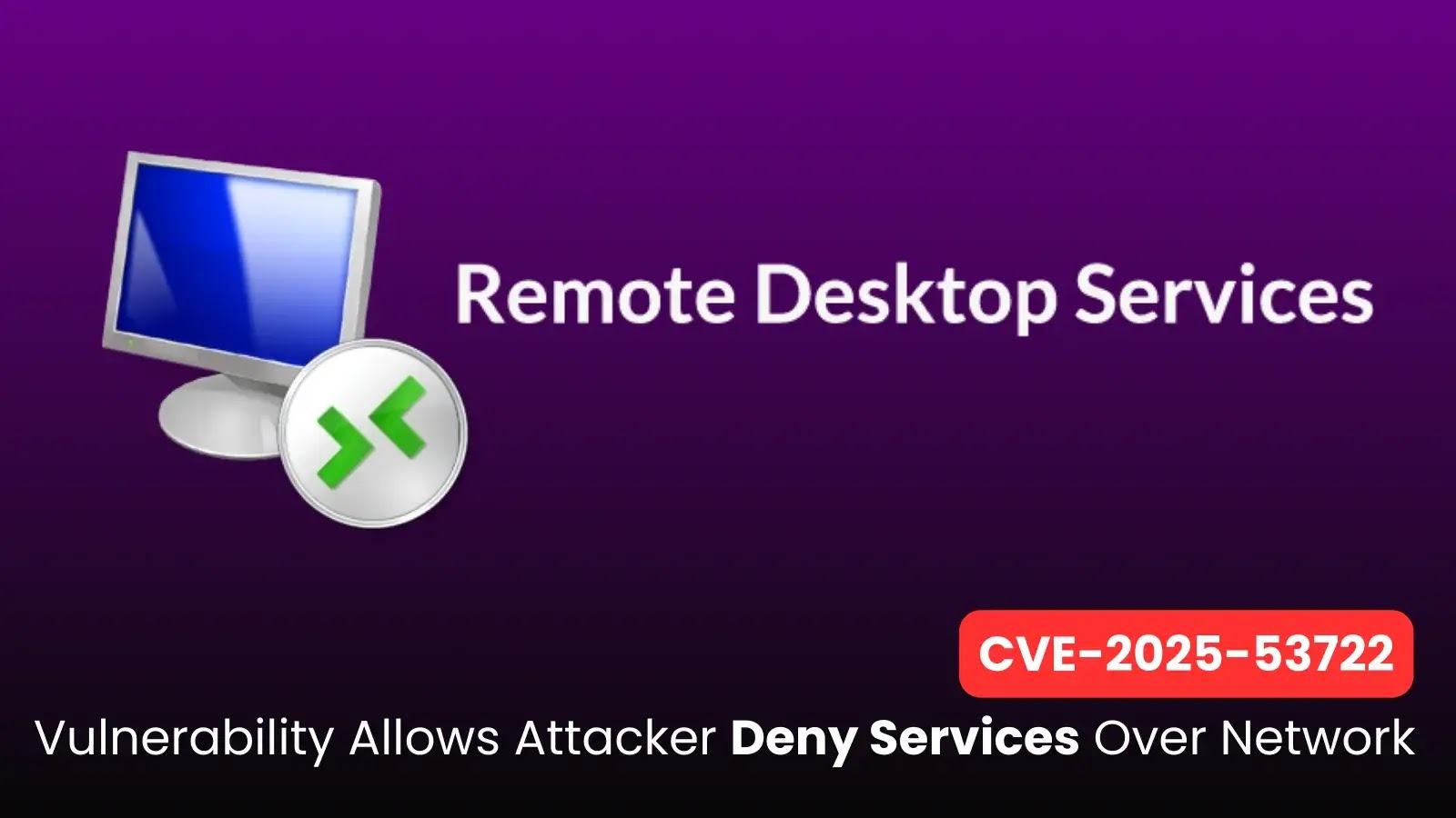 Windows Remote Desktop Services Flaw Allows Network-Based Denial-of-Service Attacks