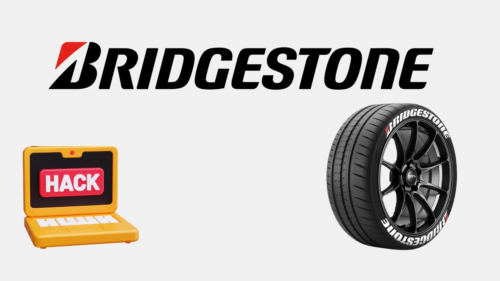 Bridgestone Confirms Cyberattack Impacts Manufacturing Facilities