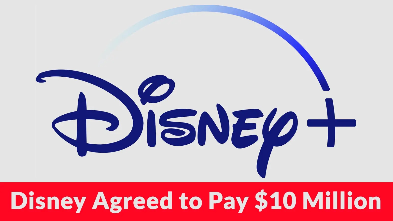 Disney Agreed to Pay $10 Million for Collection Personal Data From Children Disney Agreed to Pay $10 Million for Collection Personal Data From Children