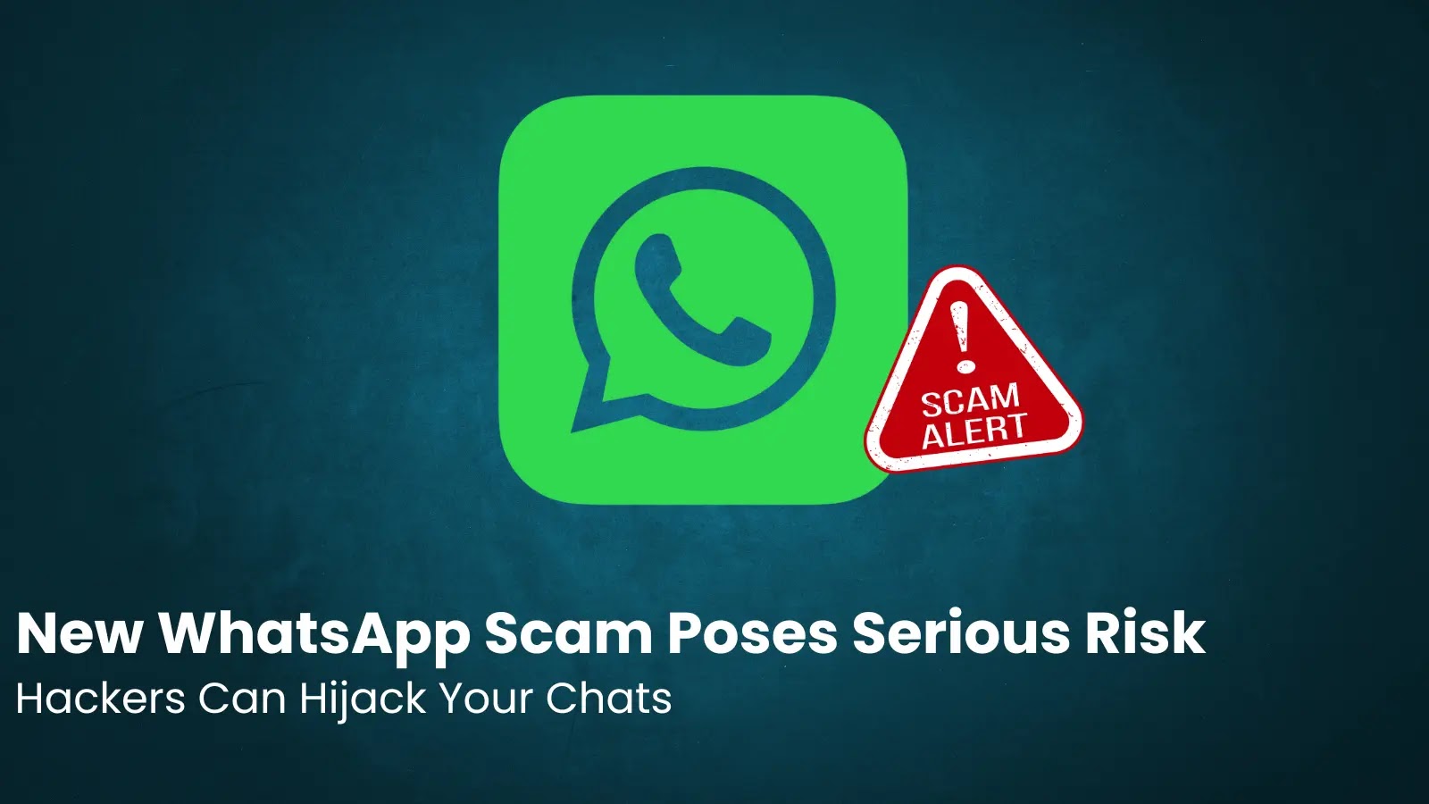 Hackers Can Hijack Your Chats