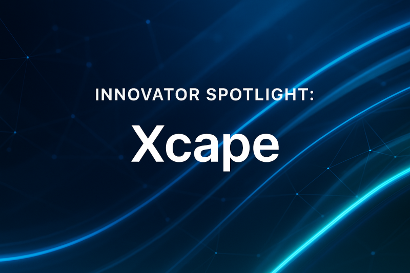 Innovator Spotlight: Xcape