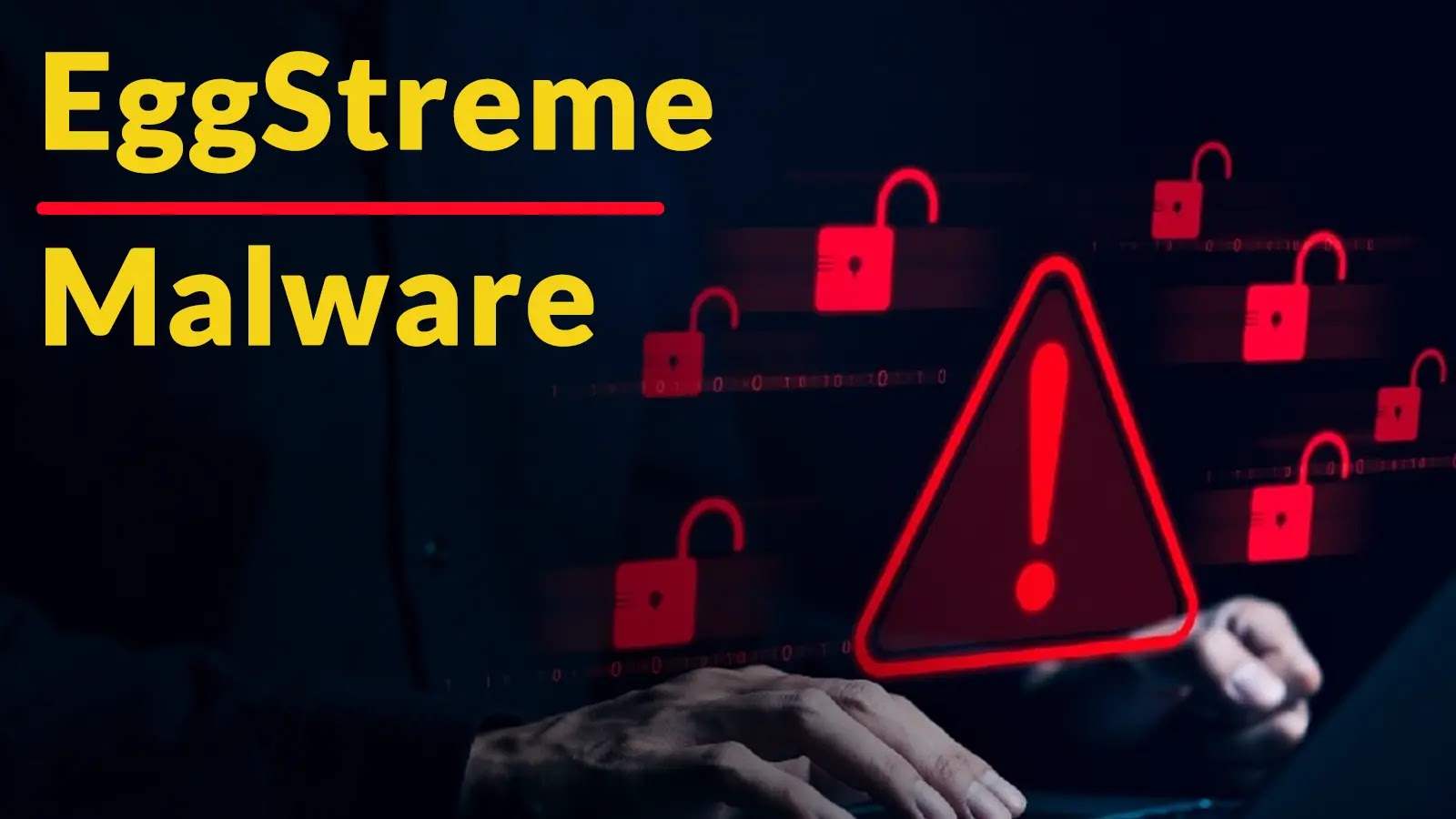 New EggStreme Malware With Fileless Capabilities Leverages DLL Sideloading to Execute Payloads