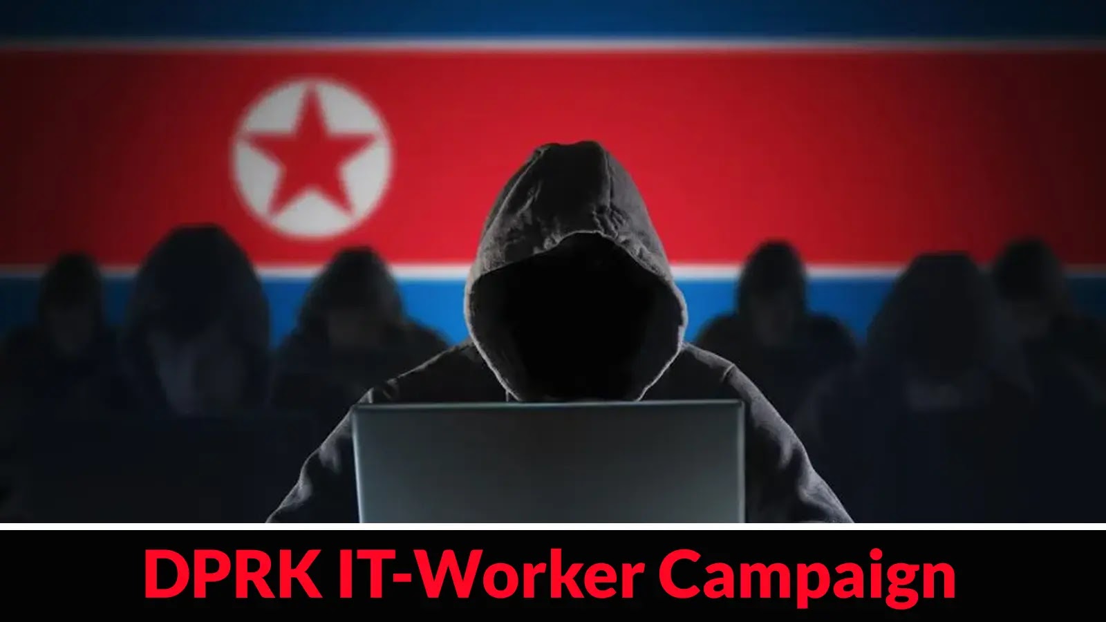 New North Korean IT Worker With Innocent Job Application Get Access to Organization’s Network