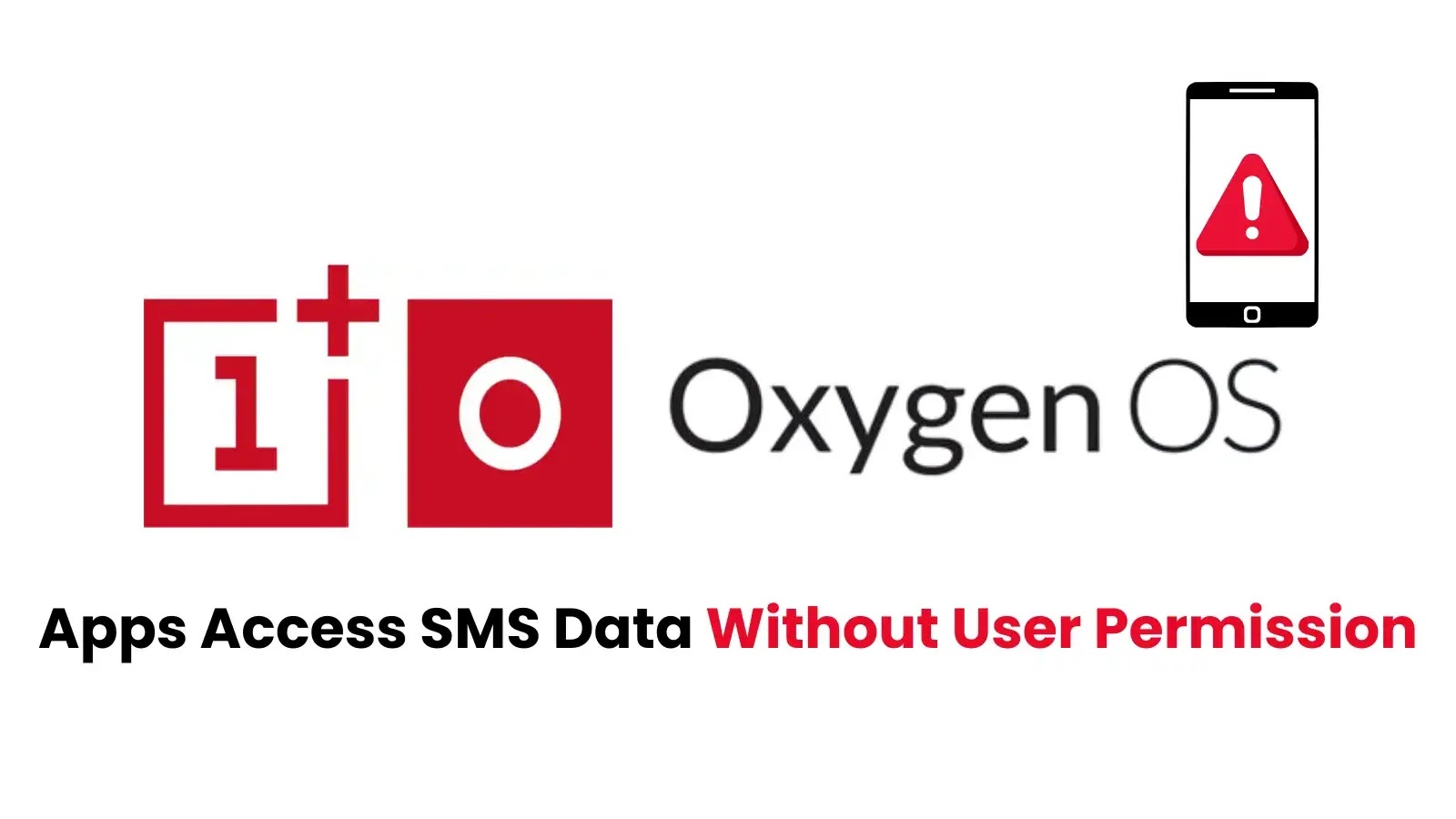 OnePlus OxygenOS Vulnerability Lets Apps Access SMS Data Without User Permission