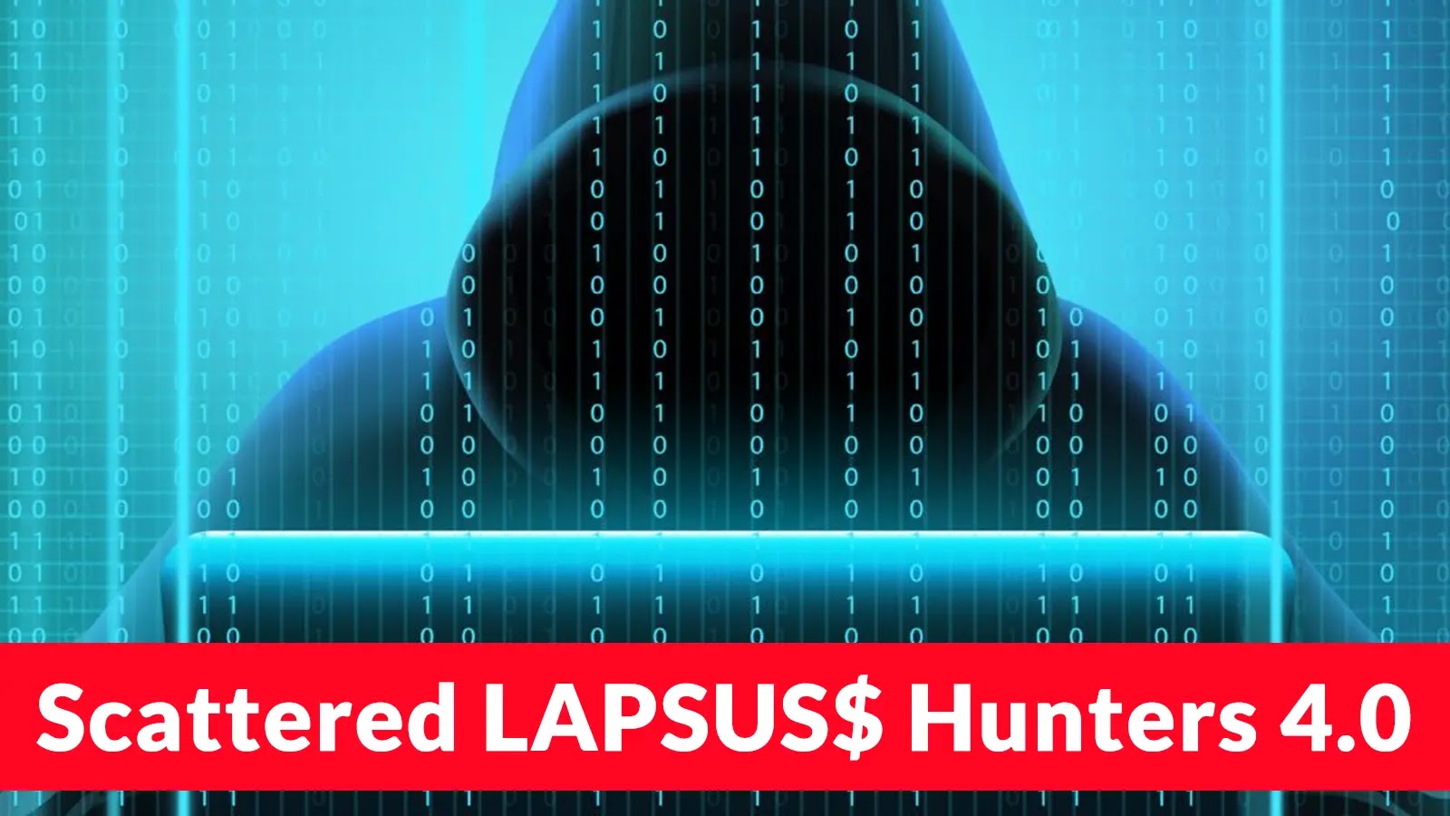 Scattered LAPSUS$ Hunters 4.0 Announced That Their Going Dark Permanently