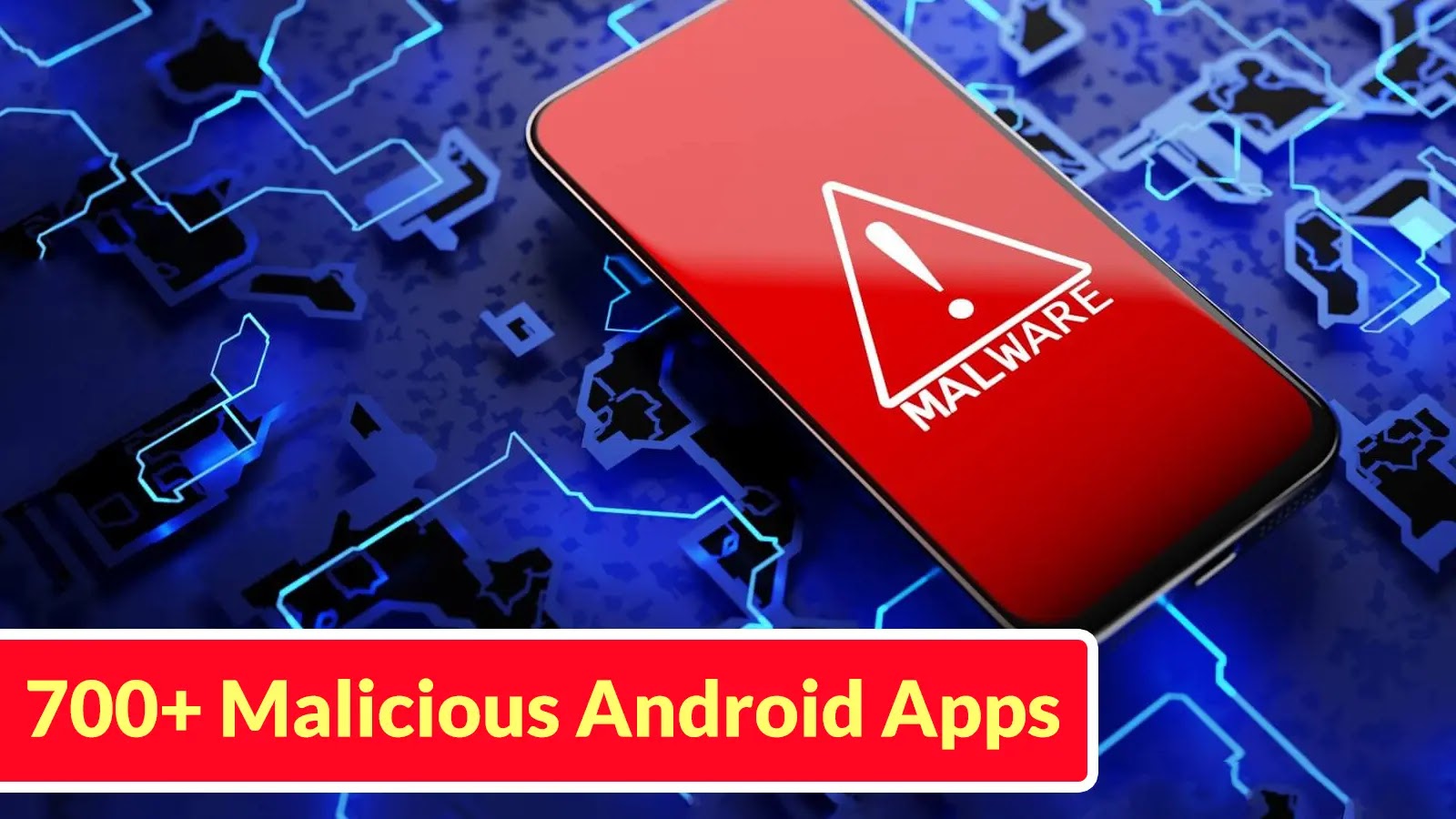 700+ Malicious Android Apps Abusing NFC Relay to Exfiltrate Banking Login Credentials