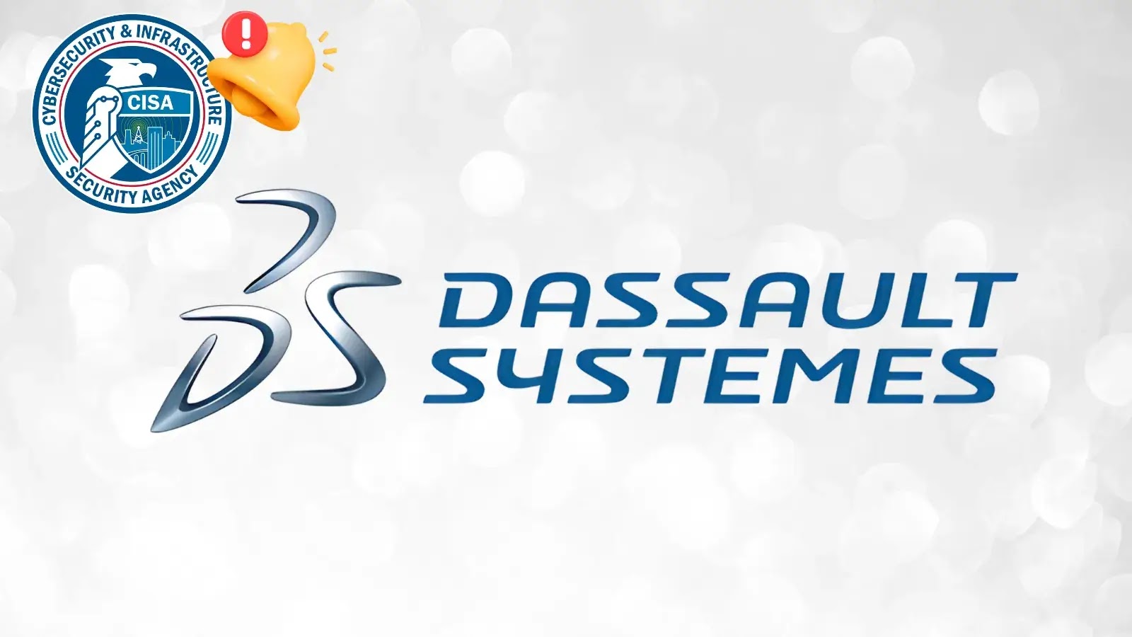 CISA Issues Alert on Active Exploitation of Dassault Systèmes Security Flaws