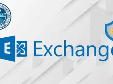 CISA Publishes New Guidance to Strengthen Microsoft Exchange Server Security CISA Publishes New Guidance to Strengthen Microsoft Exchange Server Security