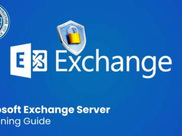 CISA Releases Best Security Practices Guide for Hardening Microsoft Exchange Server CISA Releases Best Security Practices Guide for Hardening Microsoft Exchange Server