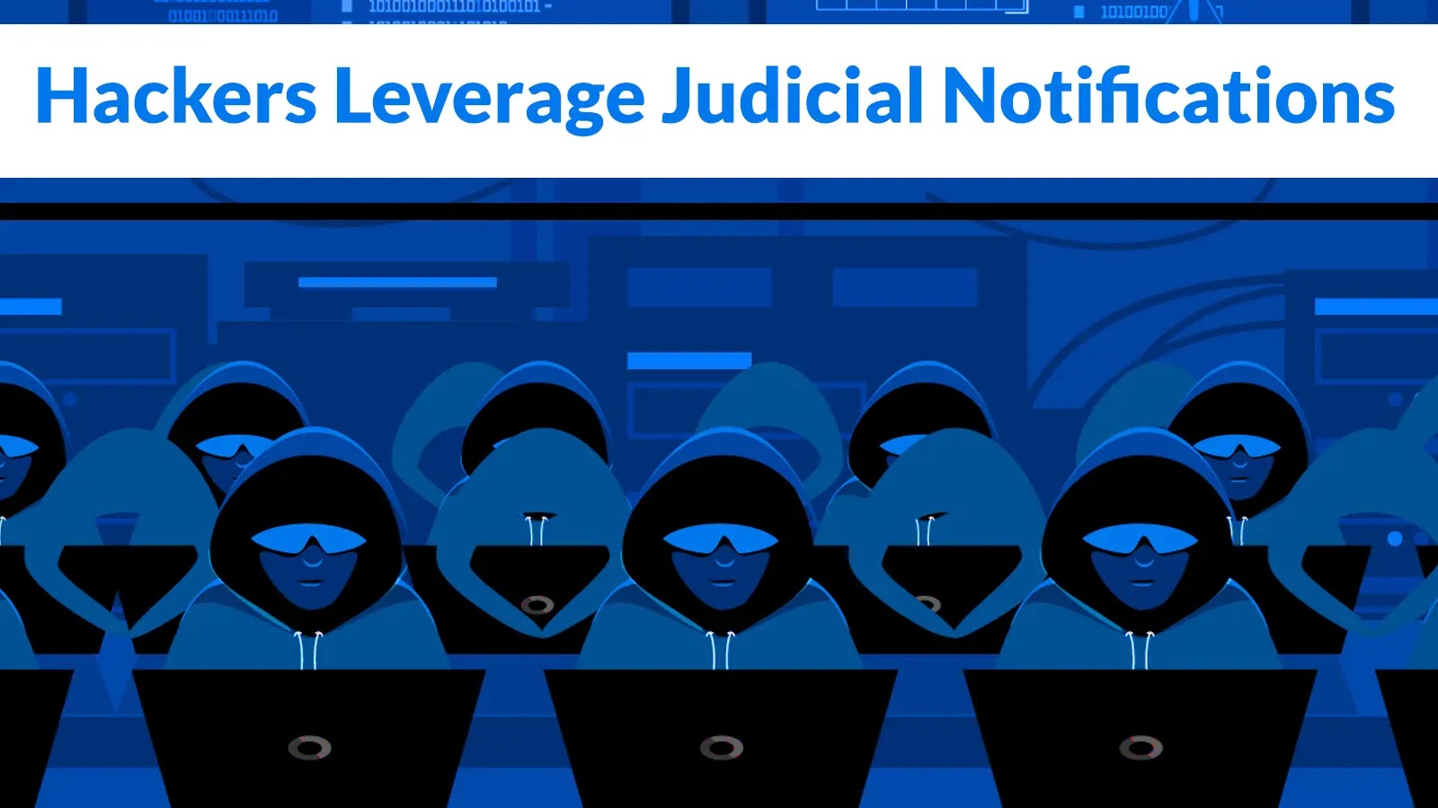 Hackers Leverage Judicial Notifications to Deploy Info-Stealer Malware Hackers Leverage Judicial Notifications to Deploy Info-Stealer Malware