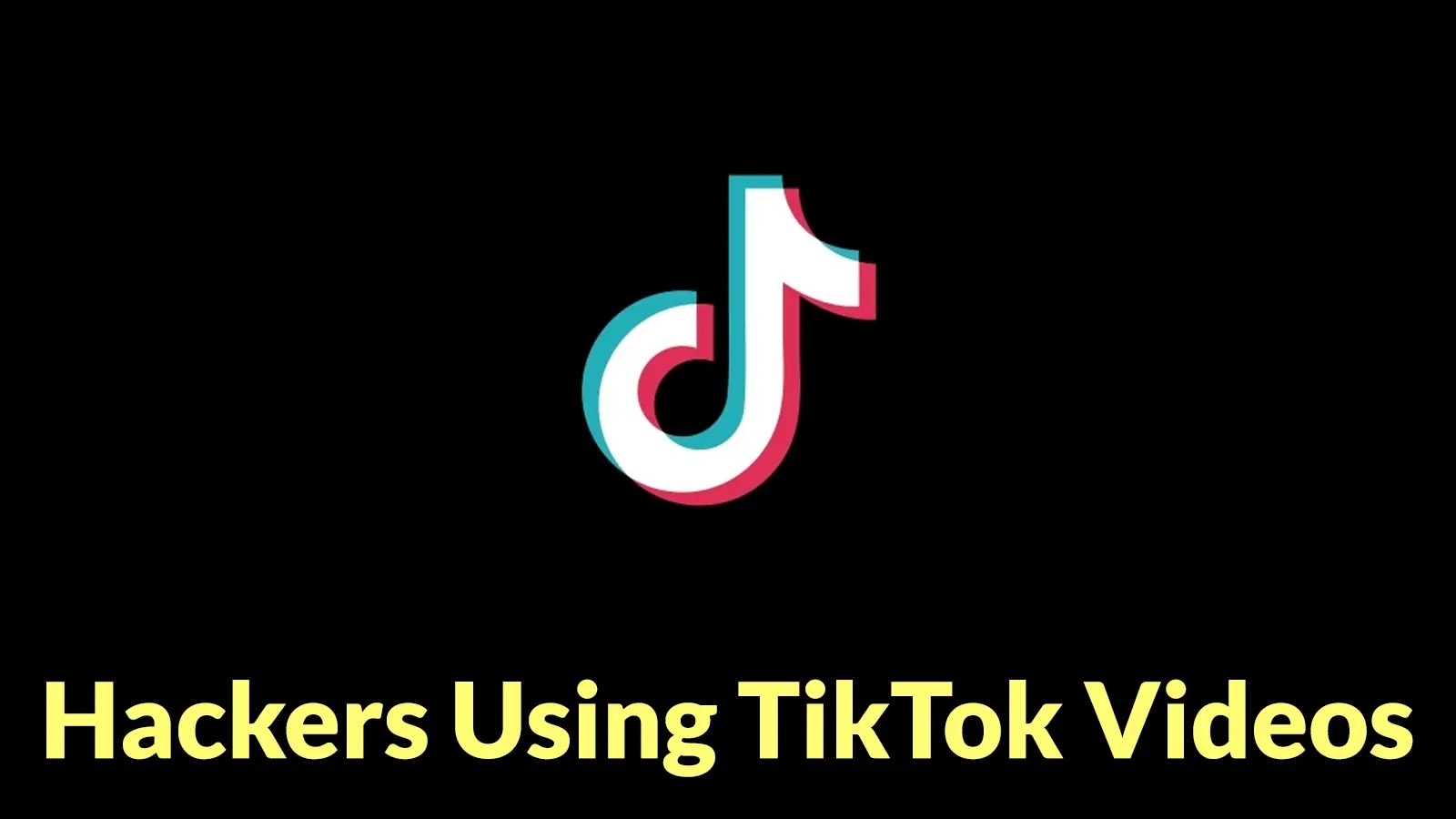 Hackers Using TikTok Videos to Deploy Self-Compiling Malware That Leverages PowerShell for Execution
