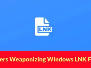 Hackers Weaponizing Windows LNK File UI Misrepresentation Remote Code Execution Vulnerability Hackers Weaponizing Windows LNK File UI Misrepresentation Remote Code Execution Vulnerability