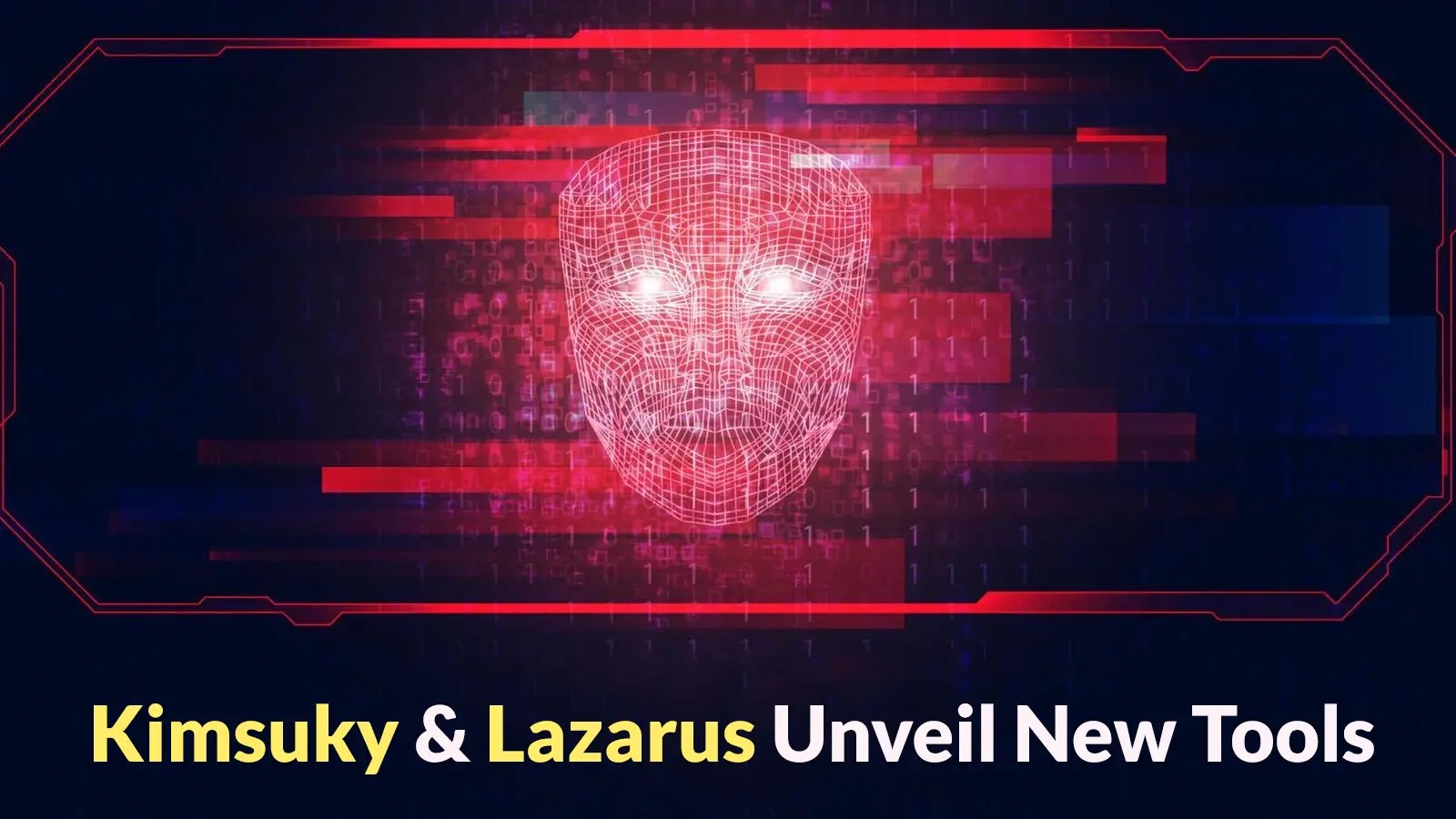 Kimsuky and Lazarus Hacker Groups Unveil New Tools That Enable Backdoor and Remote Access