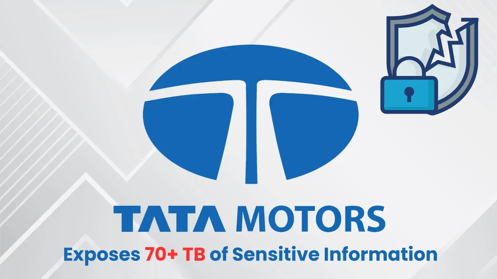 Massive Tata Motors Data Leak Exposes 70+ TB of Sensitive Information