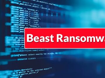 New Beast Ransomware Actively Scans for Active SMB Port from Breached System to Spread Across Network New Beast Ransomware Actively Scans for Active SMB Port from Breached System to Spread Across Network
