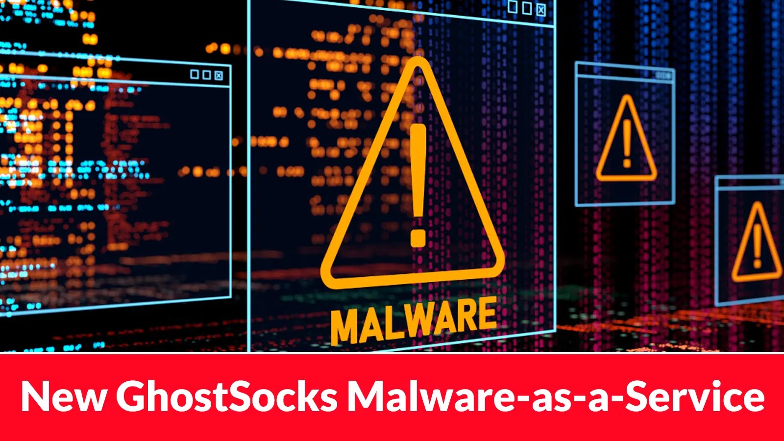 New GhostSocks Malware-as-a-Service Enables Threat Actors to Convert Compromised Devices into Proxies New GhostSocks Malware-as-a-Service Enables Threat Actors to Convert Compromised Devices into Proxies