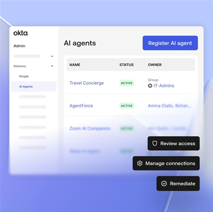 Okta unveils identity fabric to secure surge in enterprise AI agents