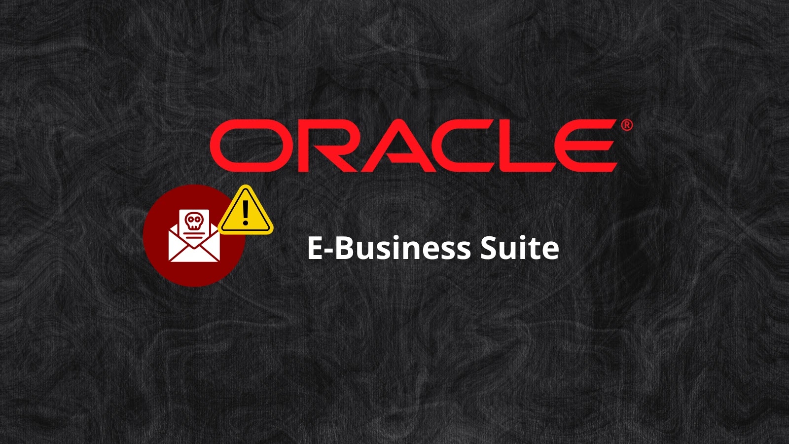 Oracle Confirms that Hackers Targeting E-Business Suite Data With Extortion Emails Oracle Confirms that Hackers Targeting E-Business Suite Data With Extortion Emails