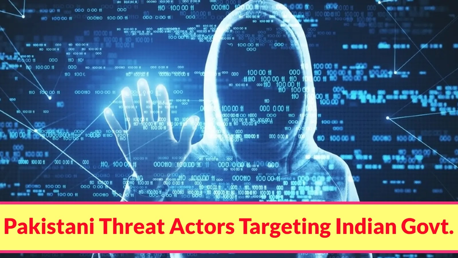 Pakistani Threat Actors Targeting Indian Govt. With Email Mimic as 'NIC eEmail Services'