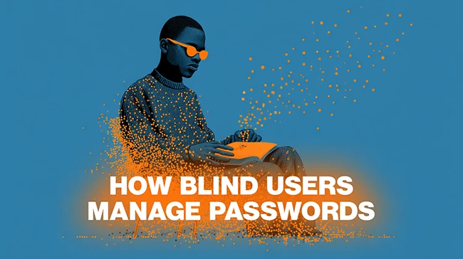 For blind people, staying safe online means working around the tools designed to help