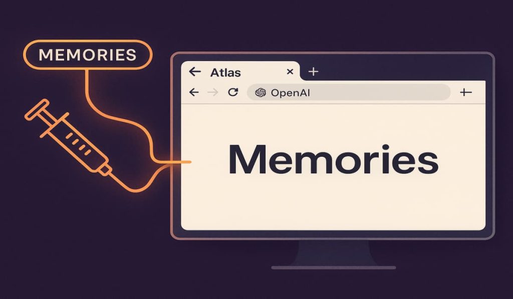 ‘ChatGPT Tainted Memories’ Exploit Enables Command Injection in Atlas Browser