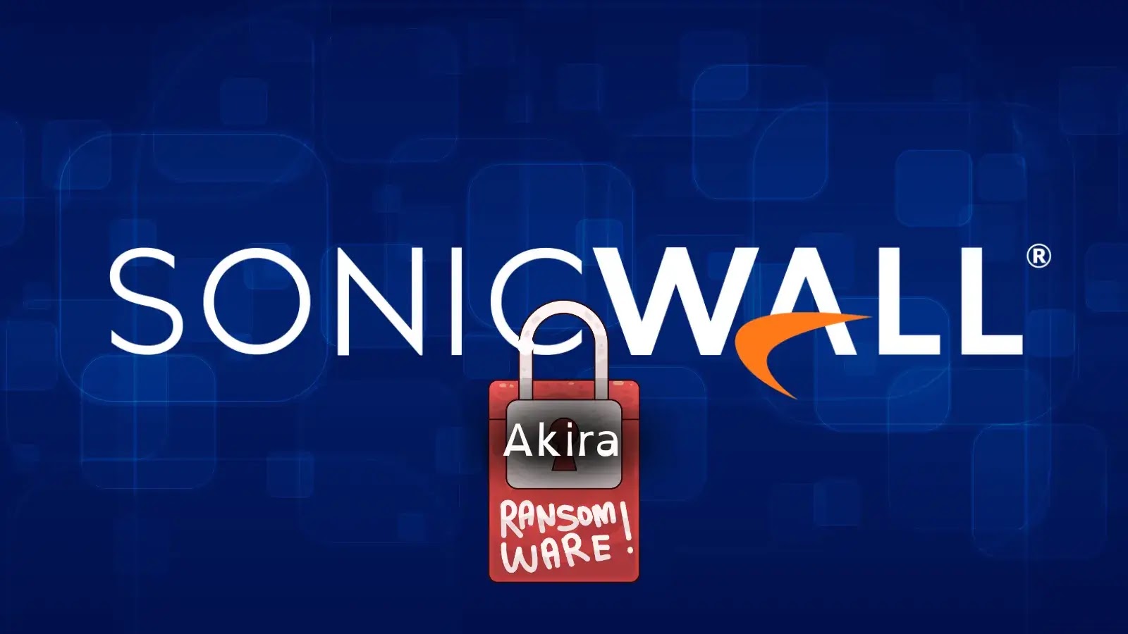 Akira Ransomware Uses SonicWall VPN Exploit to Exfiltrate Sensitive Data