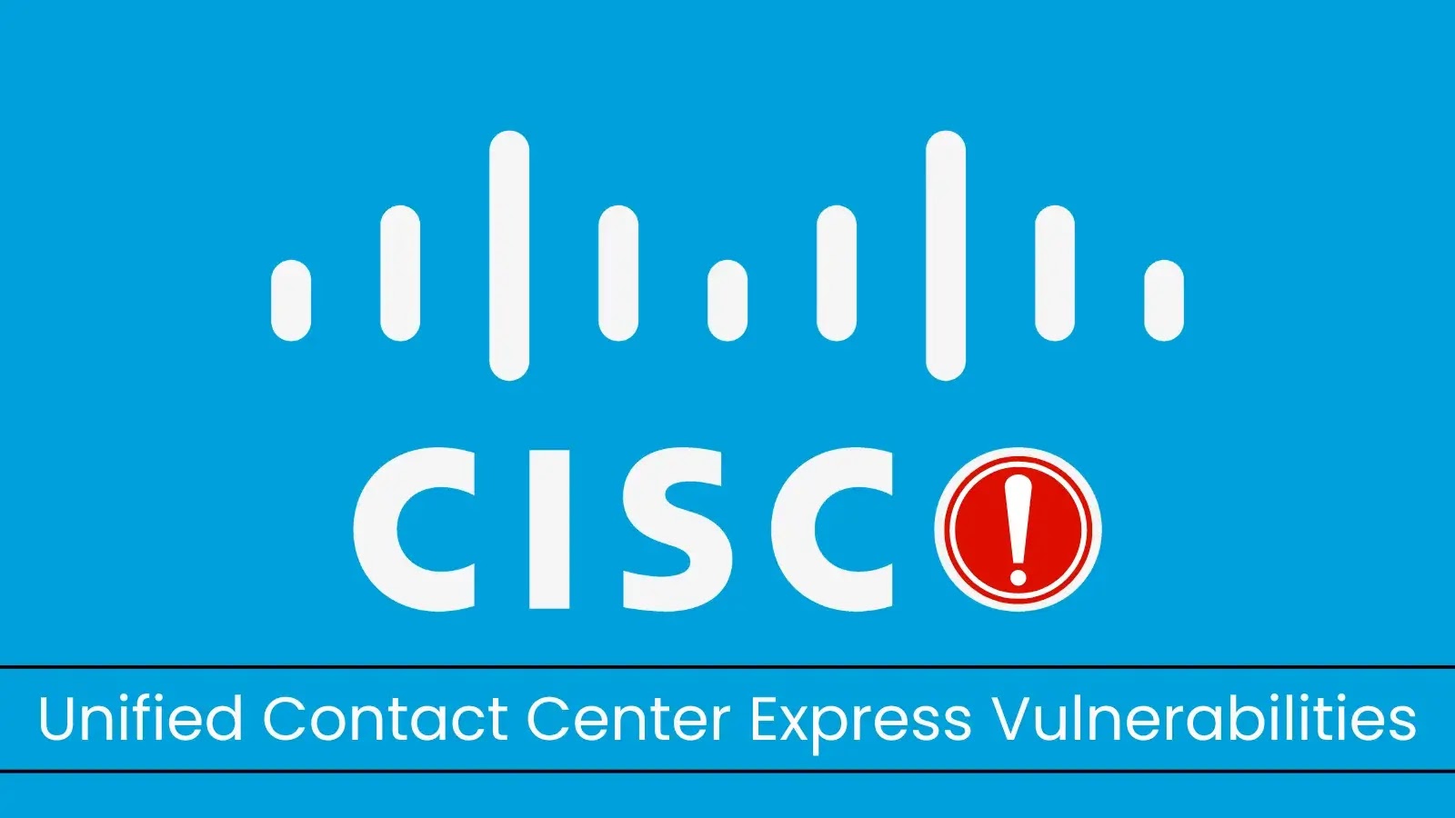 Cisco UCCX Vulnerabilities Allow Remote Attackers to Execute Arbitrary Code