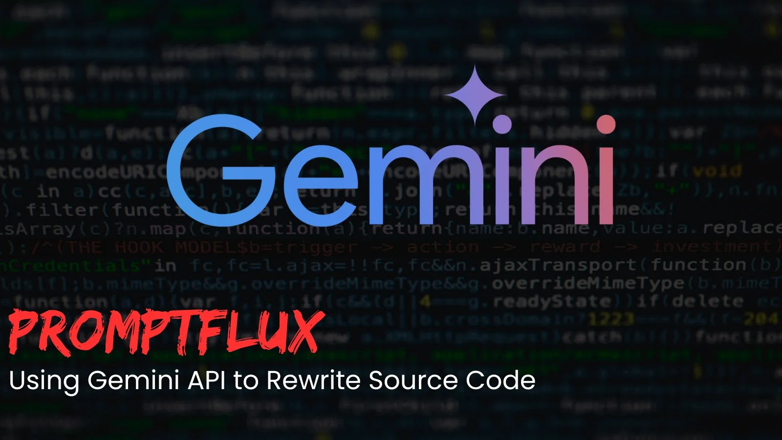 Google Warns of New PROMPTFLUX Malware Using Gemini API to Rewrite its Own Source Code