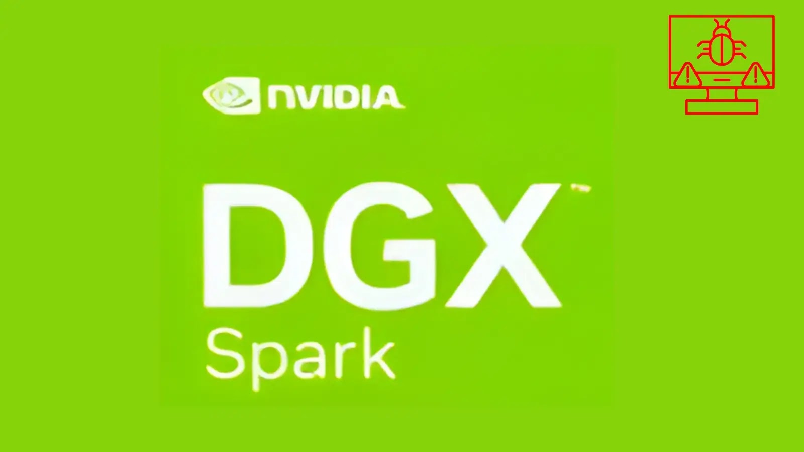 NVIDIA DGX Spark Vulnerabilities Let Attackers Execute Malicious Code and DoS Attacks